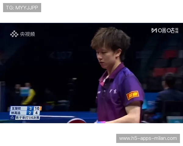 王楚钦4-3逆转惊险晋级,四强大战林高远