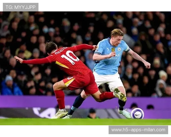 利物浦盯德布劳内式精准连接:战术革命带来的新机遇 利物浦盯德布劳内式精准连接:战术革命带来的新机遇